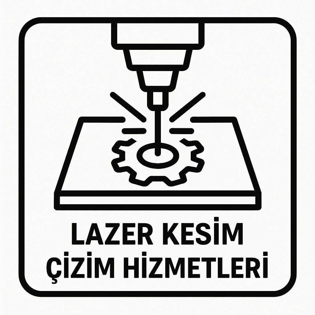 Lazer Kesim Çizim Hizmetleri